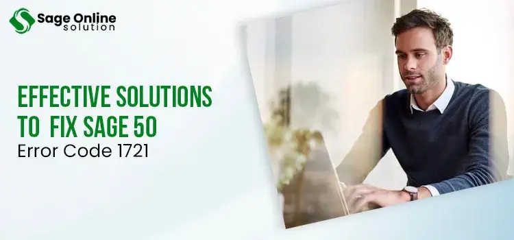 Effective Solutions To Fix Sage 50 Error Code 1721