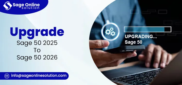 Upgrade Sage 50 2025 To Sage 50 2026