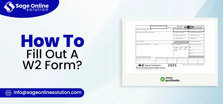 How To Fill Out A W2 Form?