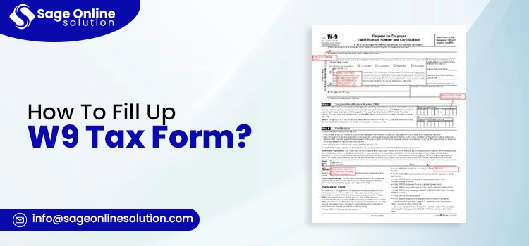 How To Fill Up W9 Tax Form?