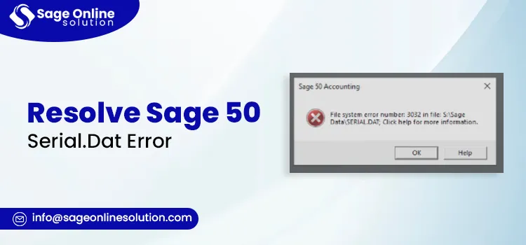 Resolve Sage 50 Serial.Dat Error 
