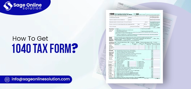 How To Get 1040 Tax Form?